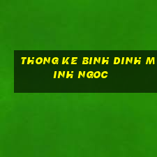 thong ke binh dinh minh ngoc