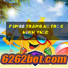 fun88 trang hỗ trợ chính thức