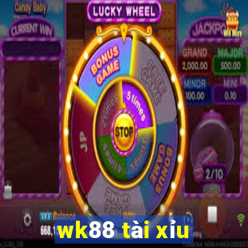 wk88 tài xỉu