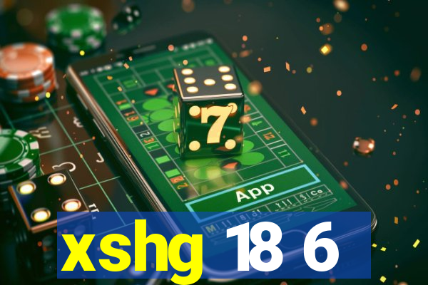 xshg 18 6