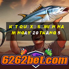 kết quả xổ số miền nam ngày 20 tháng 5