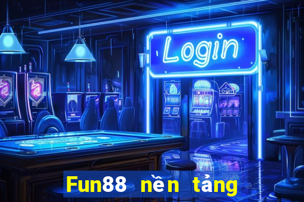 Fun88 nền tảng bảo hiểm xổ số