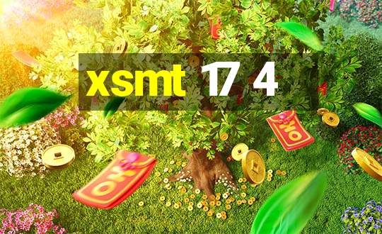 xsmt 17 4