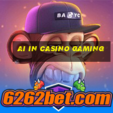 ai in casino gaming