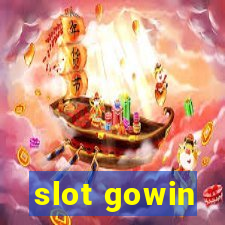 slot gowin