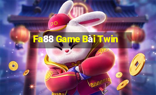 Fa88 Game Bài Twin