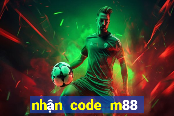 nhận code m88 miễn phí