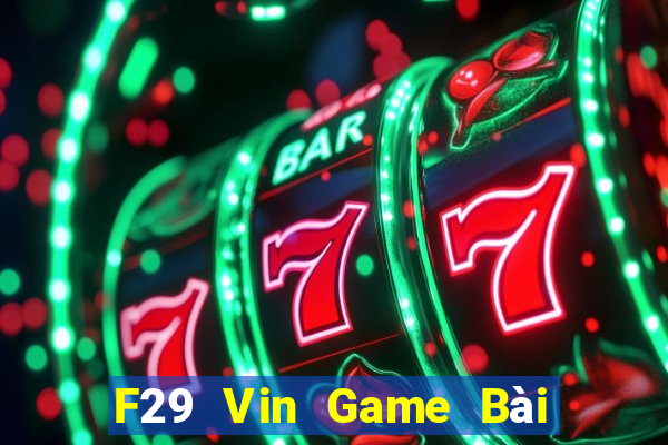 F29 Vin Game Bài Uno Miễn Phí