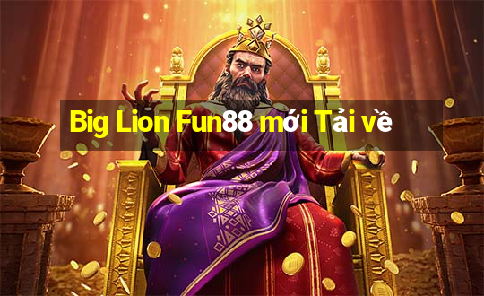 Big Lion Fun88 mới Tải về