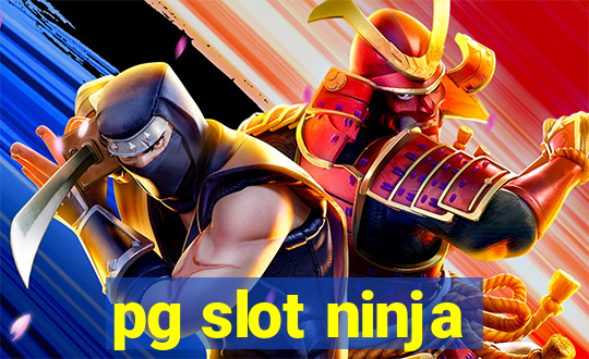 pg slot ninja