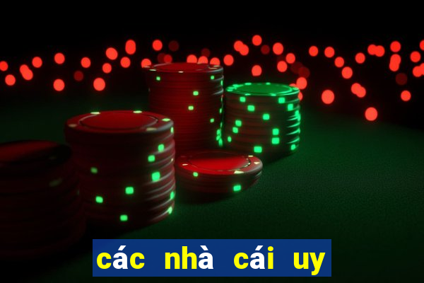 các nhà cái uy tín ở việt nam