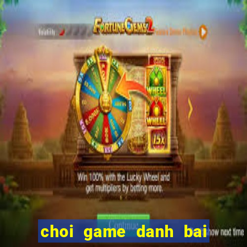 choi game danh bai zing play