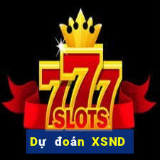 Dự đoán XSND Chủ Nhật