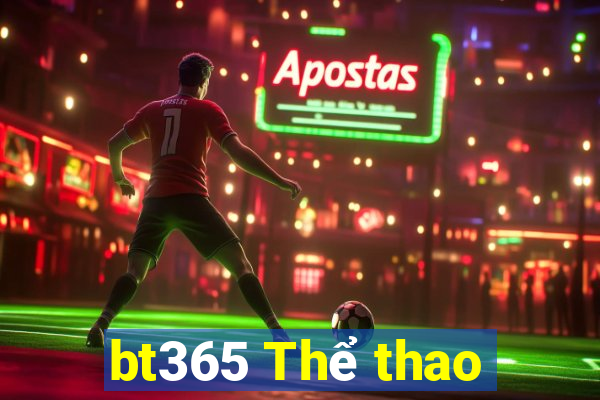 bt365 Thể thao