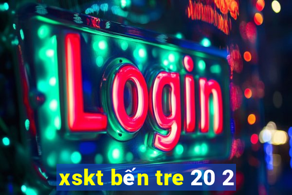 xskt bến tre 20 2