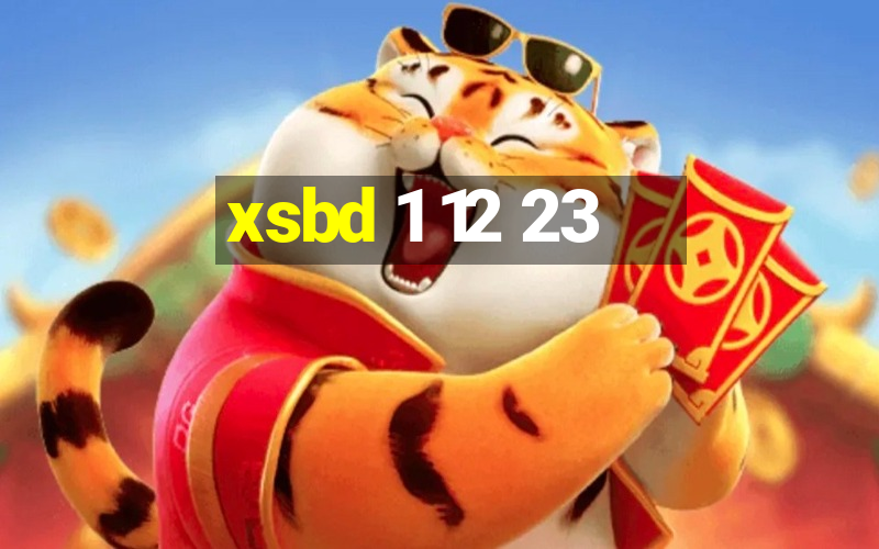 xsbd 1 12 23