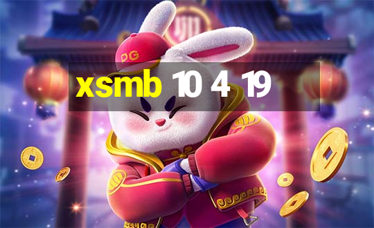 xsmb 10 4 19