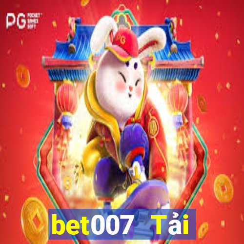 bet007 Tải xuống miễn phí