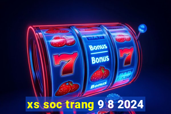 xs soc trang 9 8 2024