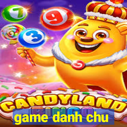 game danh chu