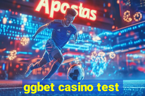 ggbet casino test