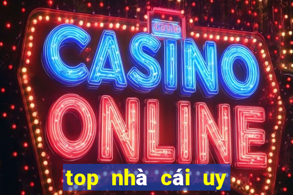 top nhà cái uy tín nhất việt nam