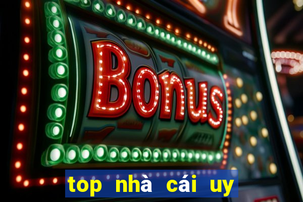 top nhà cái uy tín nhất việt nam