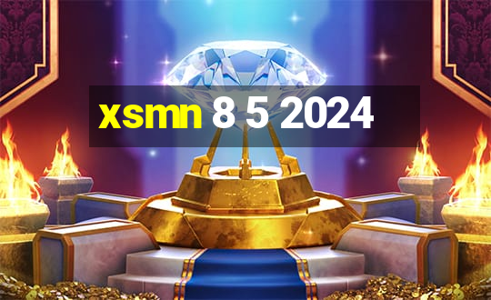 xsmn 8 5 2024