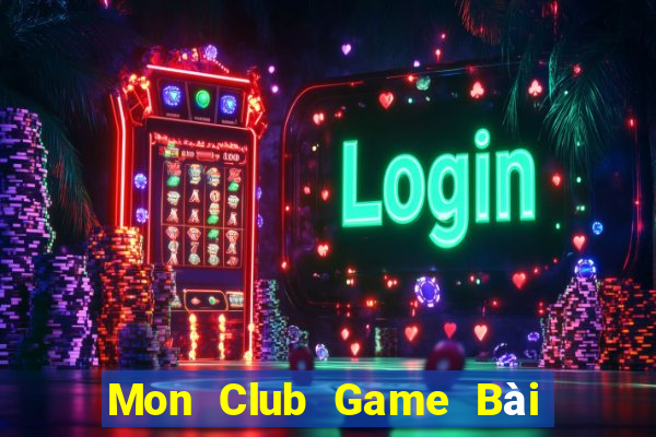 Mon Club Game Bài Xanh 9