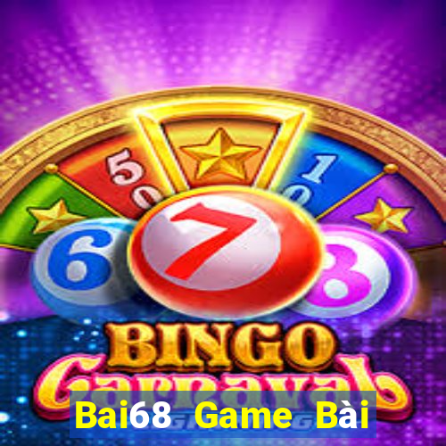 Bai68 Game Bài Tiền Thật