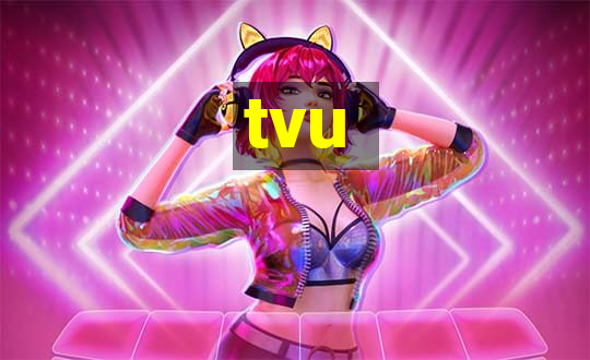 tvu