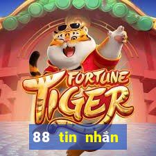 88 tin nhắn để giải trí