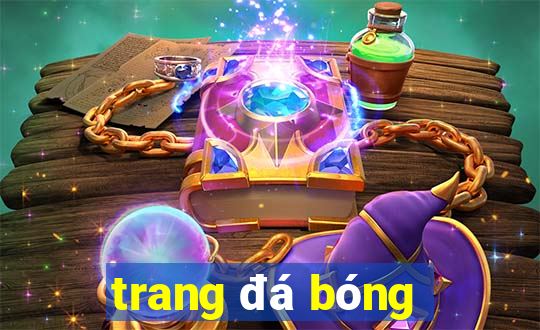 trang đá bóng