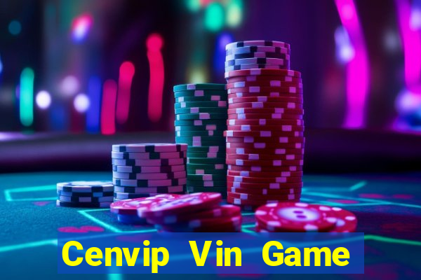 Cenvip Vin Game Bài Rio