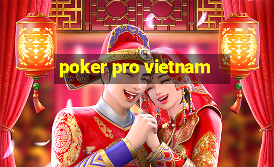 poker pro vietnam