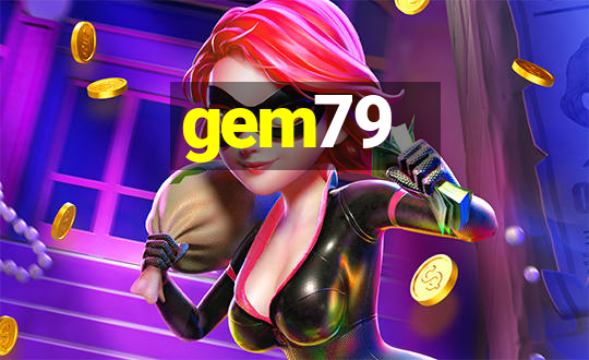 gem79