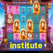 institute