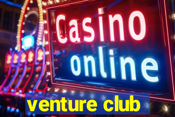 venture club