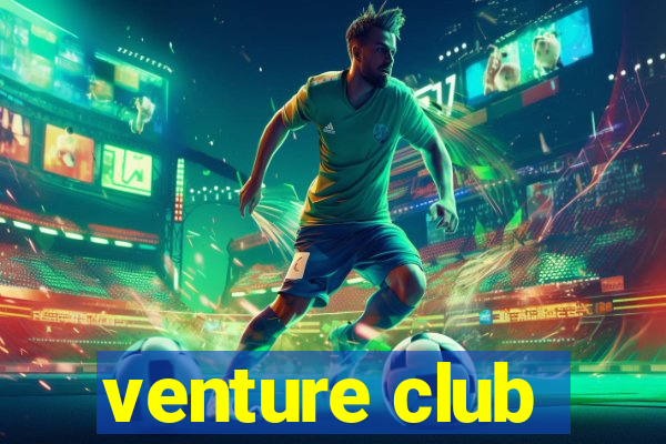 venture club