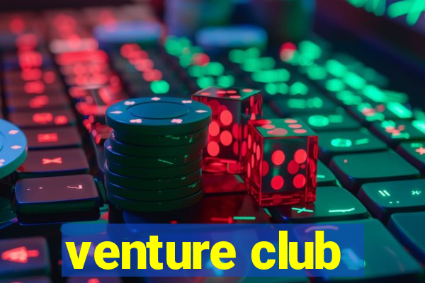 venture club