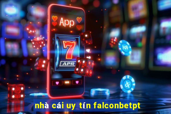 nhà cái uy tín falconbetpt