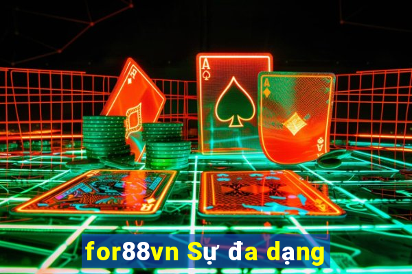 for88vn Sự đa dạng