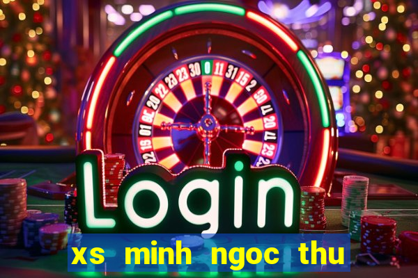 xs minh ngoc thu 7 hang tuan