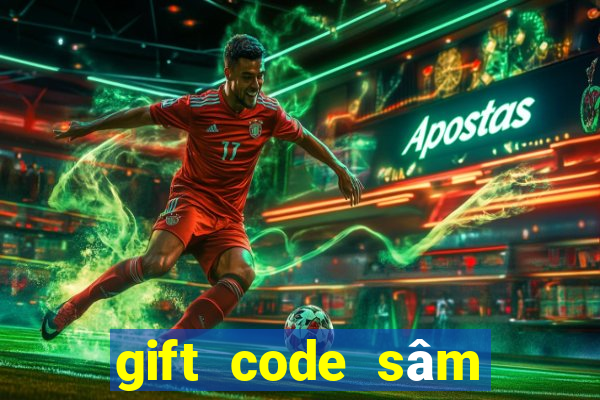 gift code sâm lốc facebook