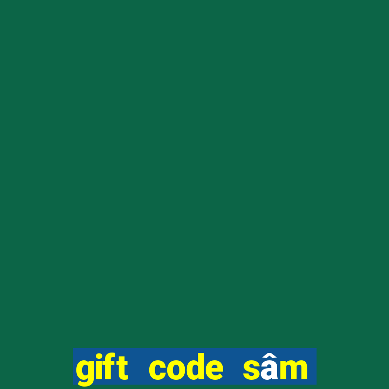 gift code sâm lốc facebook