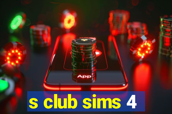 s club sims 4