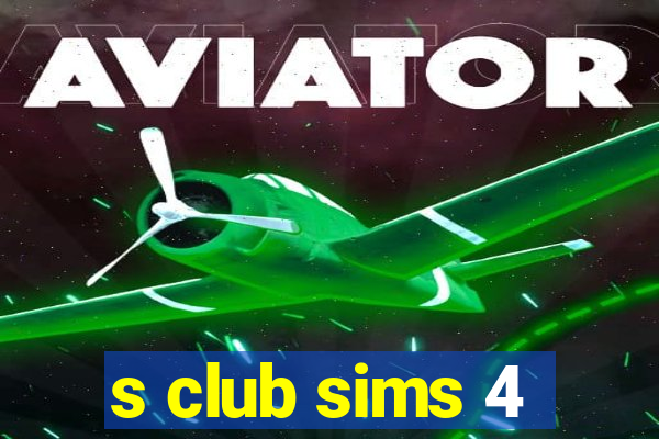 s club sims 4