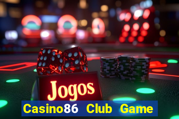 Casino86 Club Game Bài Gunny