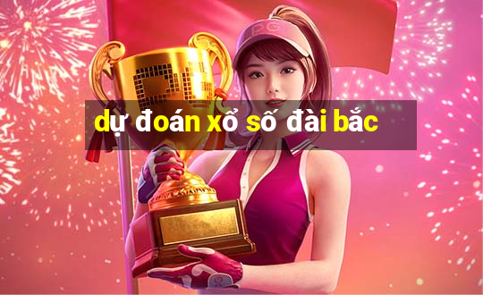 dự đoán xổ số đài bắc