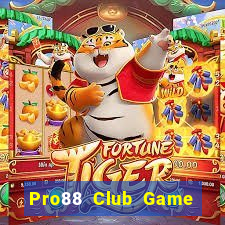 Pro88 Club Game Bài Tiến Lên